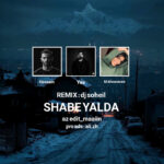 ریمیکس شب یلدا از مهسا خسروانی و یاس و سورنا